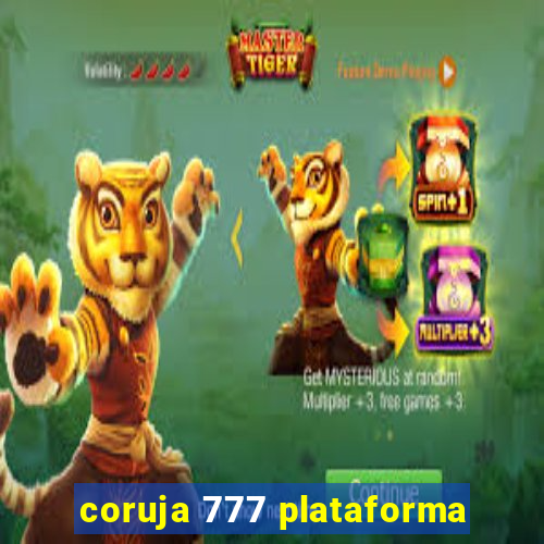 coruja 777 plataforma